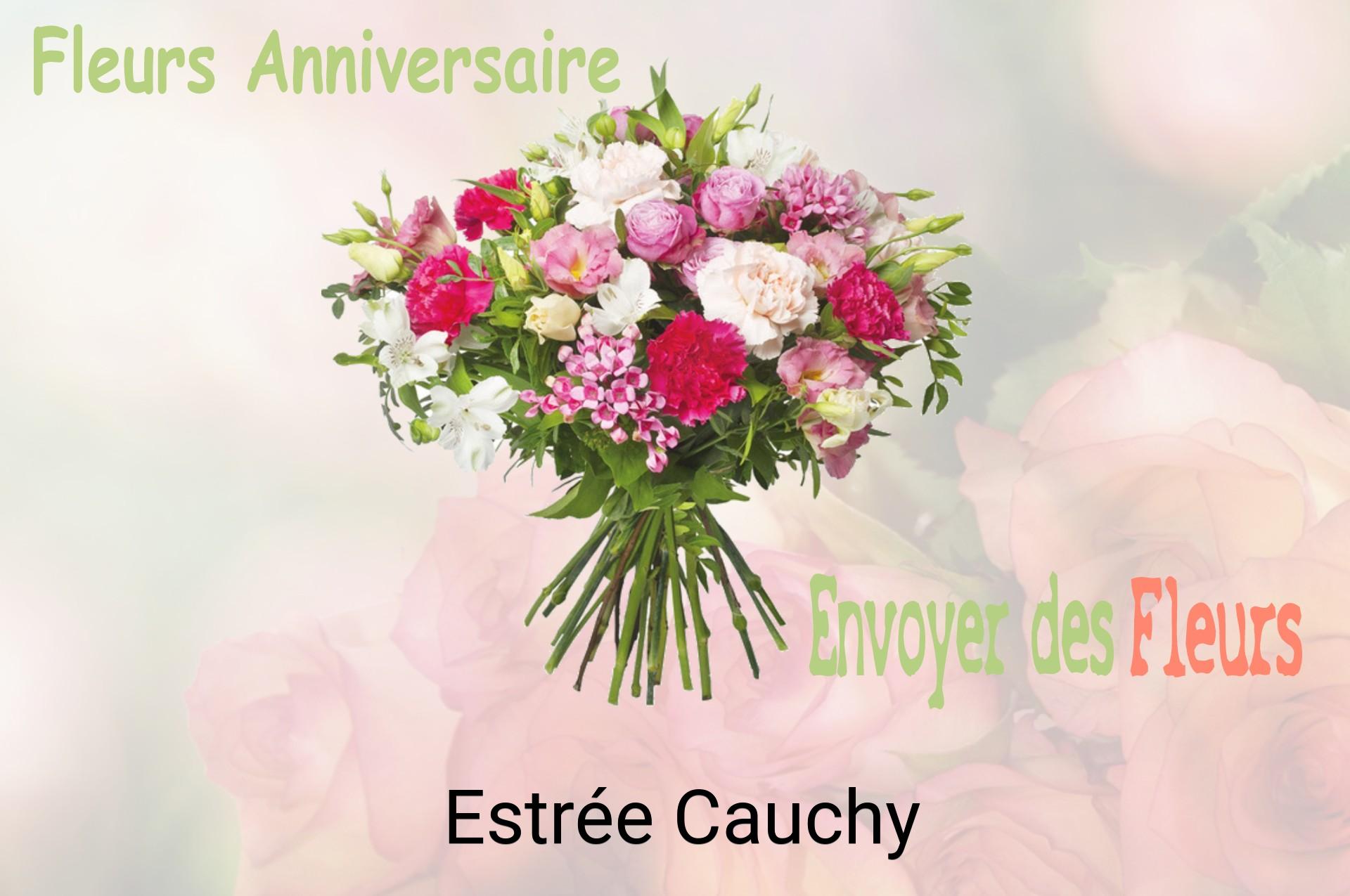 Bouquet de fleurs d’anniversaire livré à Estrée-Cauchy